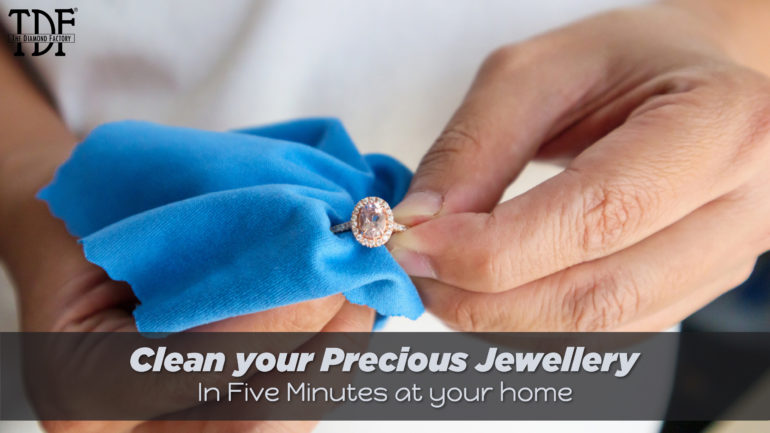 Clean your Precious Jewellery in Five Minutes at your Home