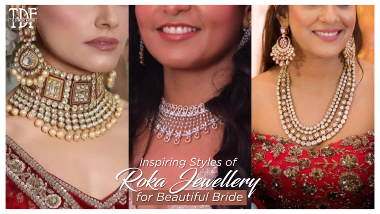 Inspiring Styles of Roka Jewellery For Beautiful Bride